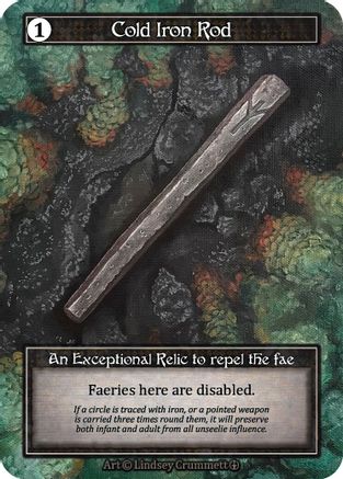 Cold Iron Rod (Foil) - Arthurian Legends Foil