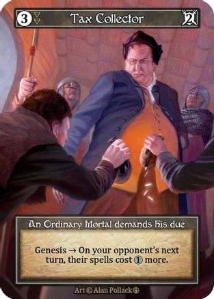 Tax Collector (Foil) - Arthurian Legends Foil