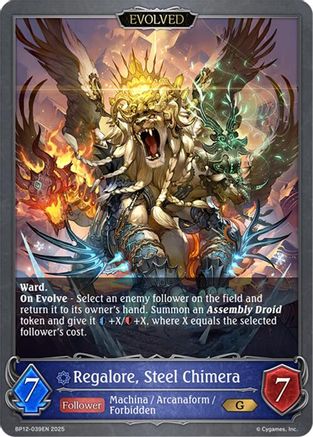 Regalore, Steel Chimera (Evolved)