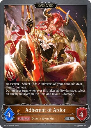 Adherent of Ardor (Evolved) - P15 (Foil)