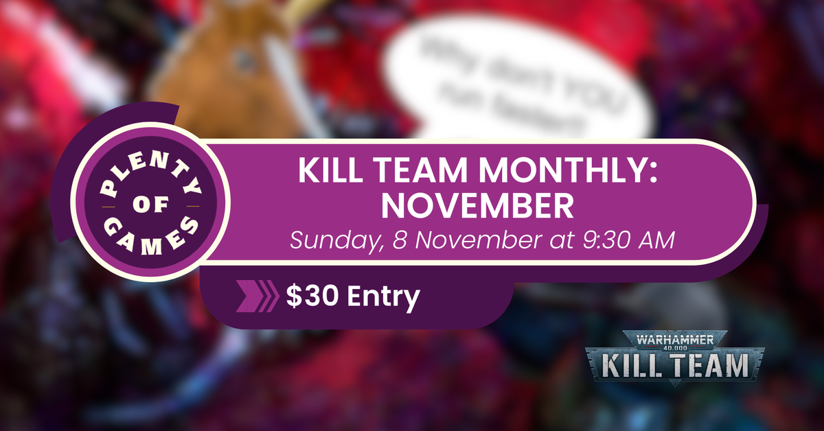 Kill Team Monthly - November