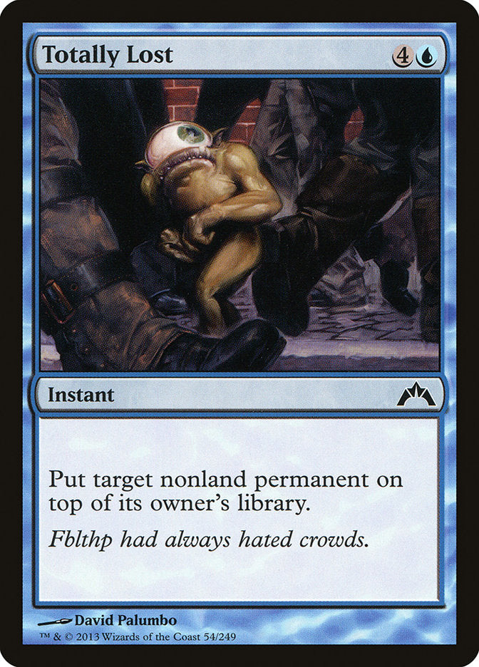 Totally Lost [Gatecrash] Foil