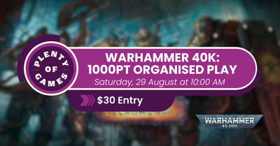 40k 1000pt Organised Play - August