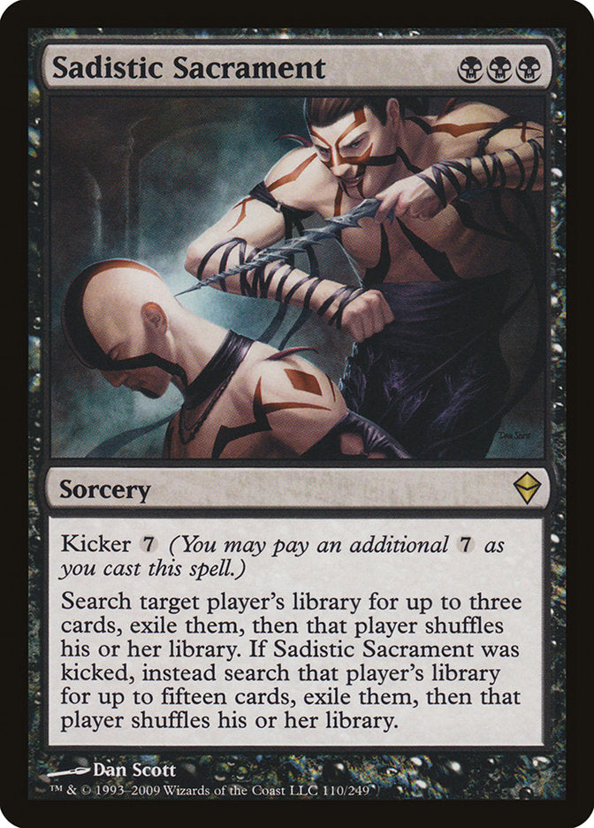 Sadistic Sacrament [Zendikar] Foil