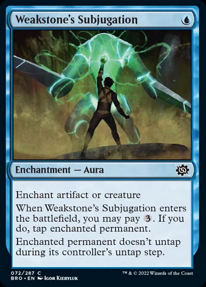 Weakstone's Subjugation [The Brothers' War] Foil