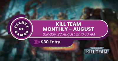Kill Team Monthly - August