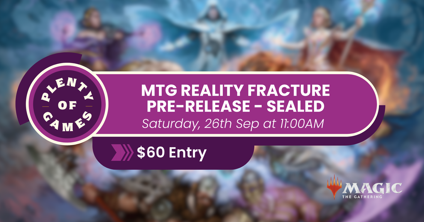 MTG Reality Fracture Pre-Release - Saturday Morning