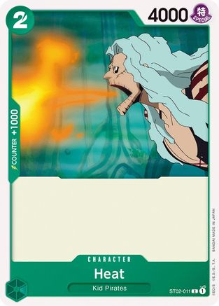 Heat (ST02-011) - [Starter Deck 2: Worst Generation]
