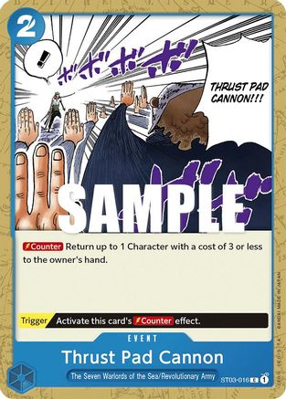 Thrust Pad Cannon (ST03-016) - [Starter Deck 3: The Seven Warlords of The Sea]