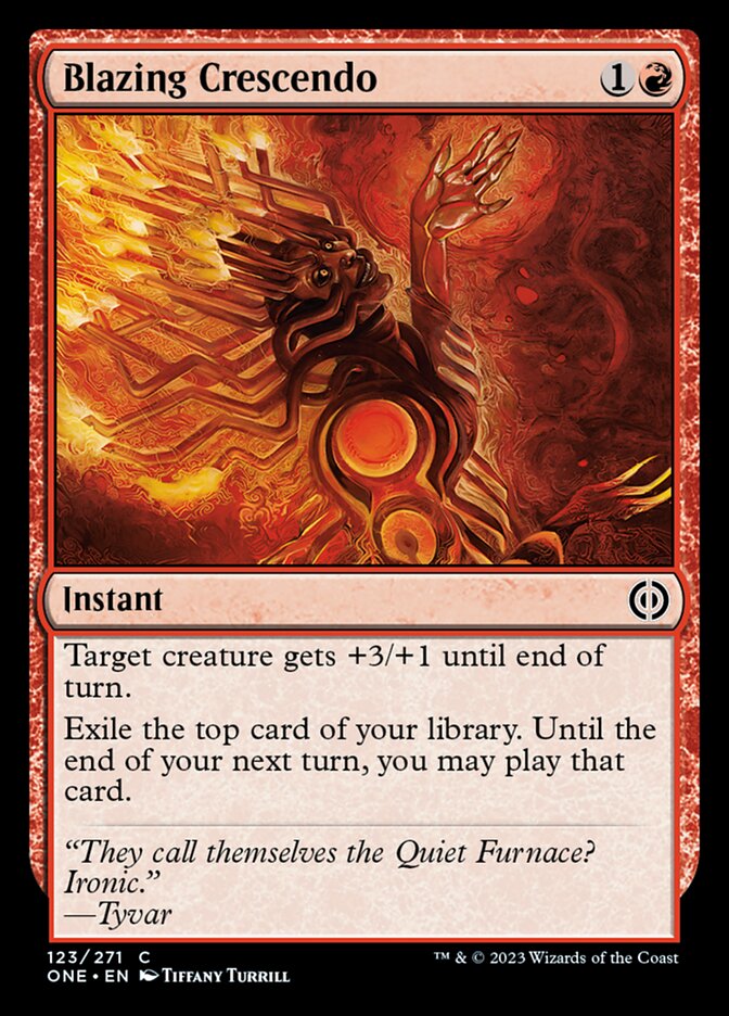 Blazing Crescendo [Phyrexia: All Will Be One] Foil