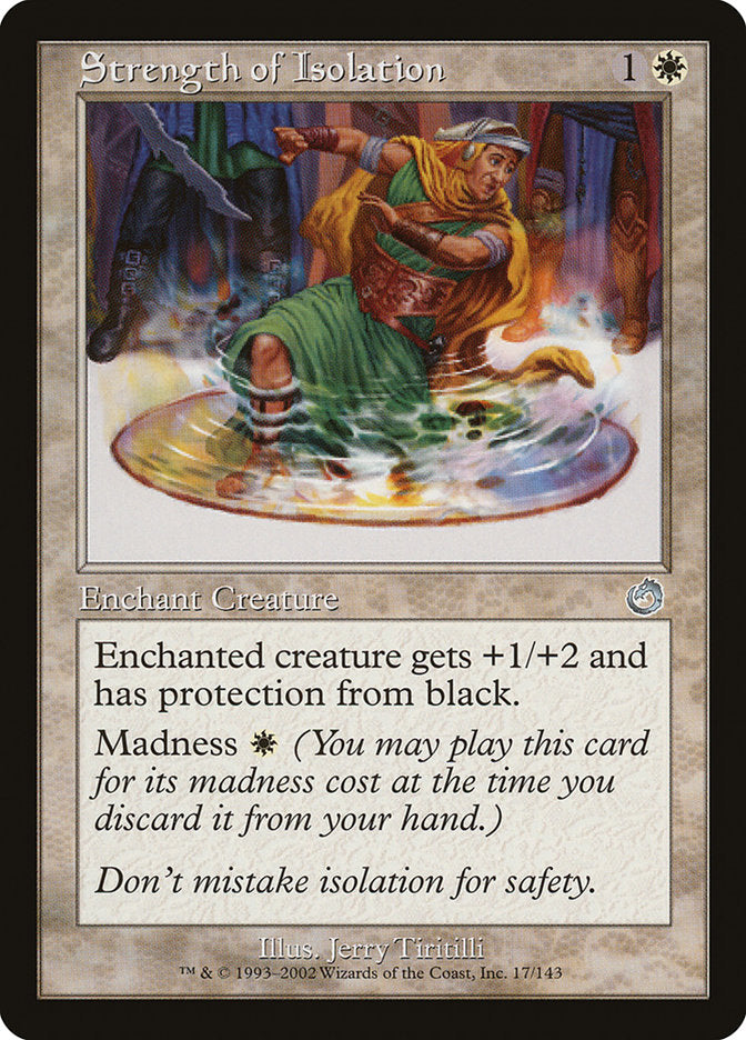 Strength of Isolation [Torment] Foil