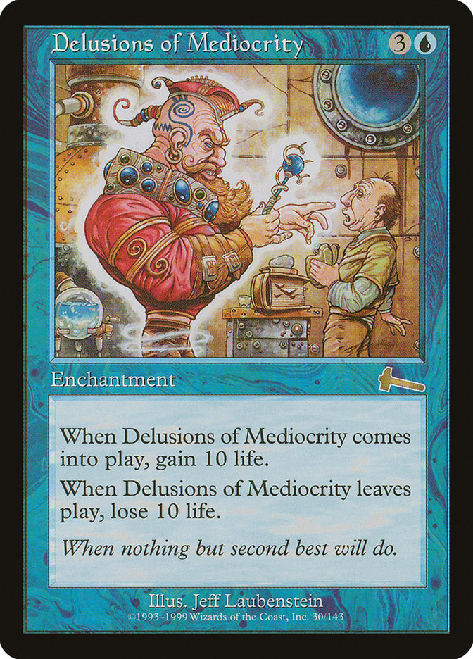Delusions of Mediocrity [Urza's Legacy] Foil