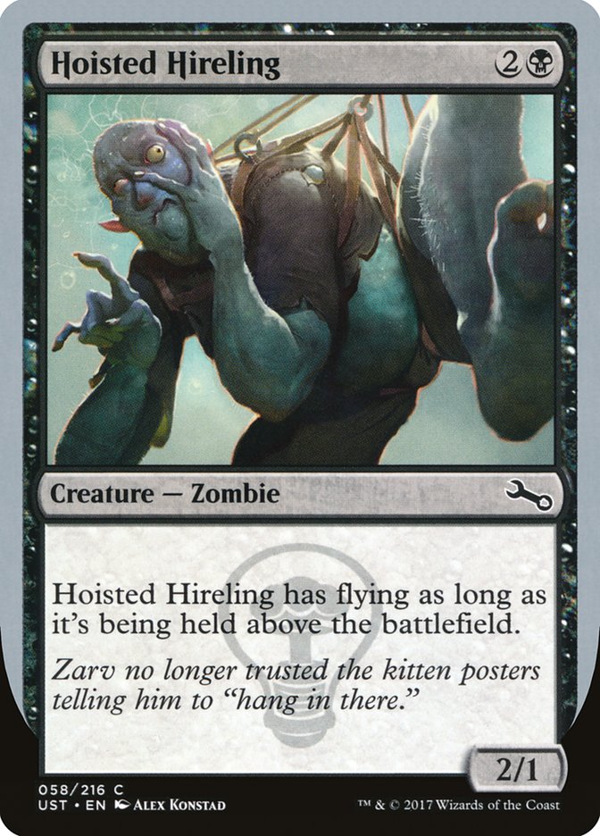 Hoisted Hireling [Unstable] Foil