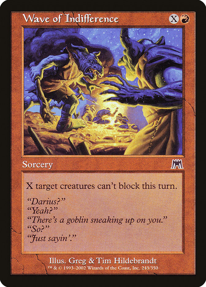 Wave of Indifference [Onslaught] Foil
