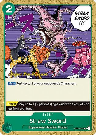 Straw Sword (ST02-017) - [Super Pre-Release Starter Deck 2: Worst Generation]