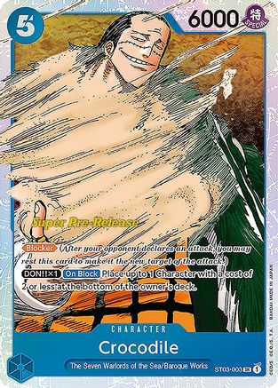 Crocodile (003) (ST03-003) - [Super Pre-Release Starter Deck 3: The Seven Warlords of the Sea] Foil