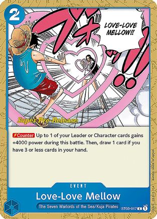 Love-Love Mellow (ST03-017) - [Super Pre-Release Starter Deck 3: The Seven Warlords of the Sea]