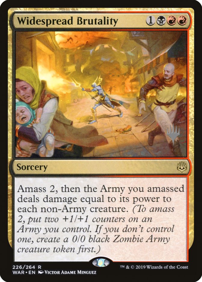 Widespread Brutality (Promo Pack) [War of the Spark Promos] Foil