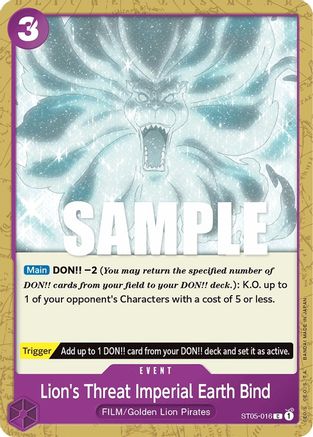 Lion's Threat Imperial Earth Bind (ST05-016) - [Starter Deck 5: Film Edition]