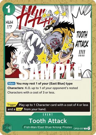 Tooth Attack (OP03-037) - [Pillars of Strength]