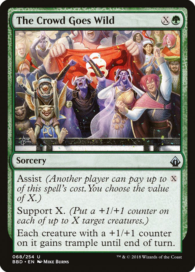 The Crowd Goes Wild [Battlebond] Foil