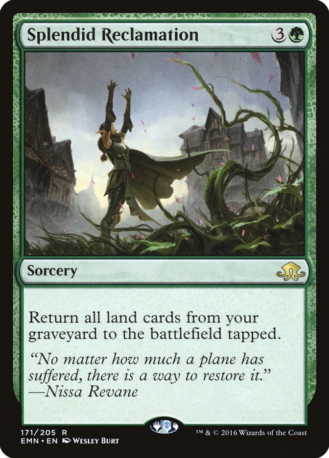 Splendid Reclamation [Eldritch Moon] Foil