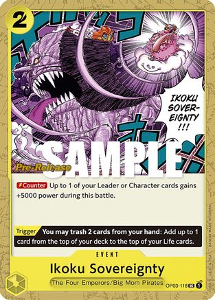 Ikoku Sovereignty (OP03-118) - [Pillars of Strength Pre-Release Cards]