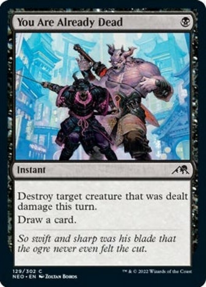 You Are Already Dead [Kamigawa: Neon Dynasty] Foil