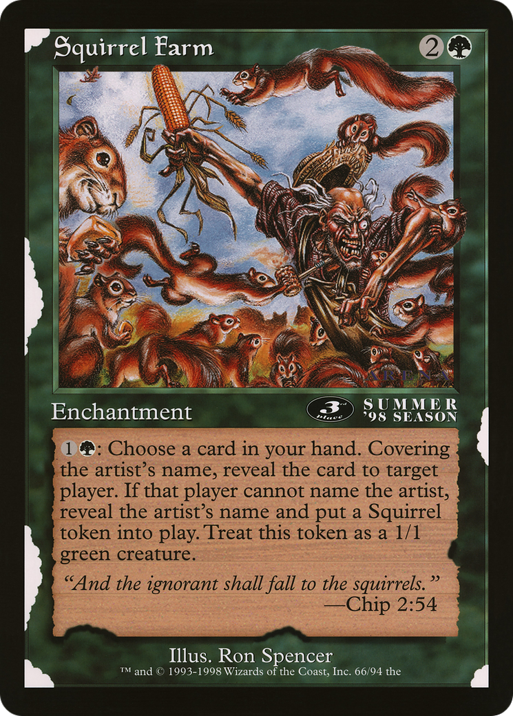 Squirrel Farm  [Oversized League Prizes]