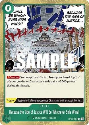 Because the Side of Justice Will Be Whichever Side Wins!! (OP05-037) - [Awakening of the New Era] Foil