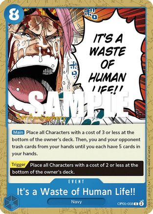 It's a Waste of Human Life!! (OP05-058) - [Awakening of the New Era: 1st Anniversary Tournament Cards]