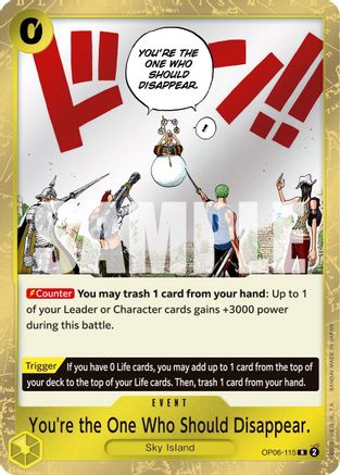 You're the One Who Should Disappear (OP06-115) - [Wings of the Captain] Foil