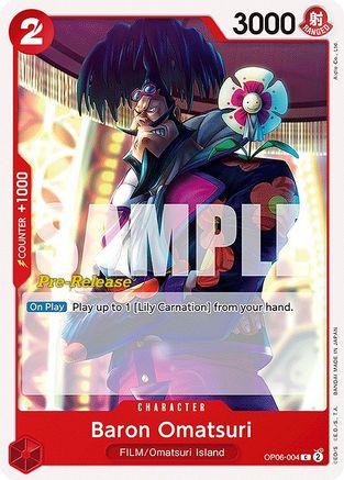 Baron Omatsuri (OP06-004) - [Wings of the Captain Pre-Release Cards]