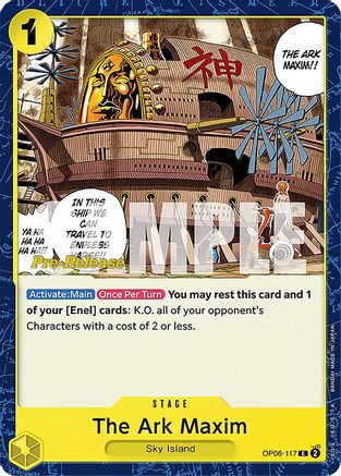 The Ark Maxim (OP06-117) - [Wings of the Captain Pre-Release Cards]