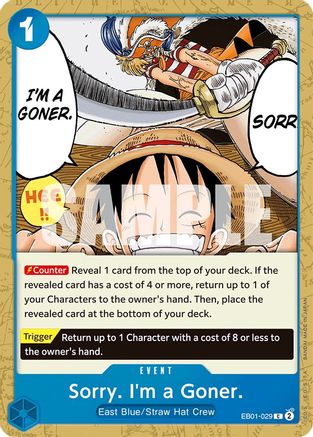 Sorry. I'm a Goner. (EB01-029) - [Extra Booster: Memorial Collection]