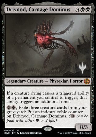 Drivnod, Carnage Dominus (Promo Pack) [Phyrexia: All Will Be One Promos] Foil