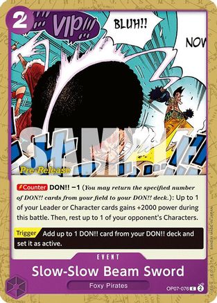 Slow-Slow Beam Sword (OP07-076) - [500 Years in the Future Pre-Release Cards]