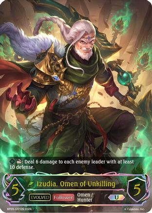 Izudia, Omen of Unkilling (Evolved) (U)