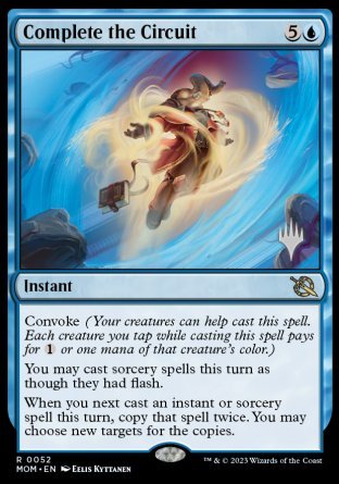 Complete the Circuit (Promo Pack) [March of the Machine Promos] Foil
