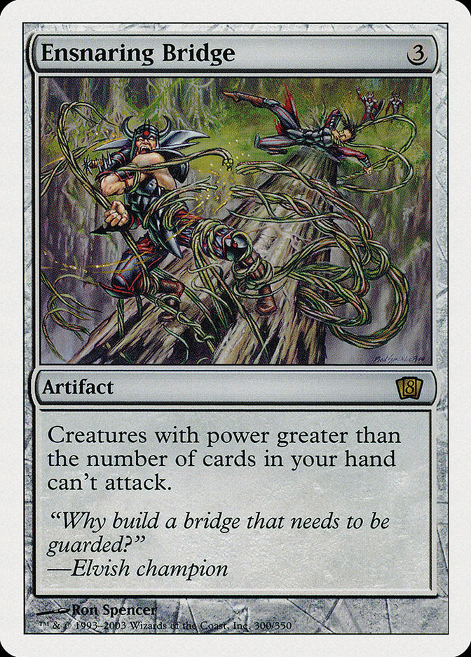Ensnaring Bridge [Eighth Edition] Foil
