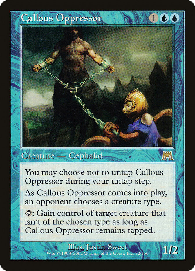 Callous Oppressor [Onslaught] Foil