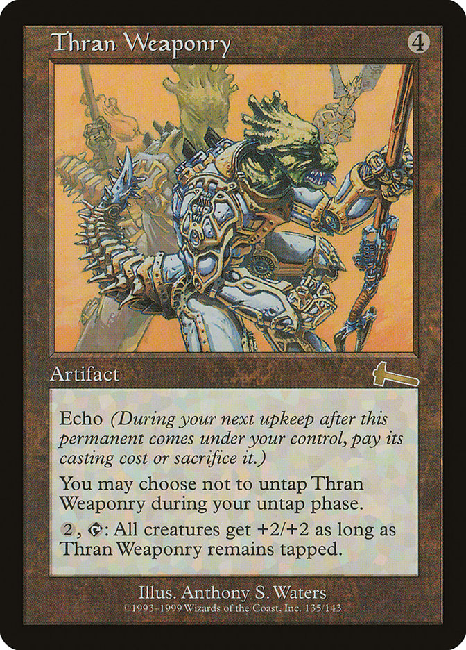 Thran Weaponry [Urza's Legacy] Foil