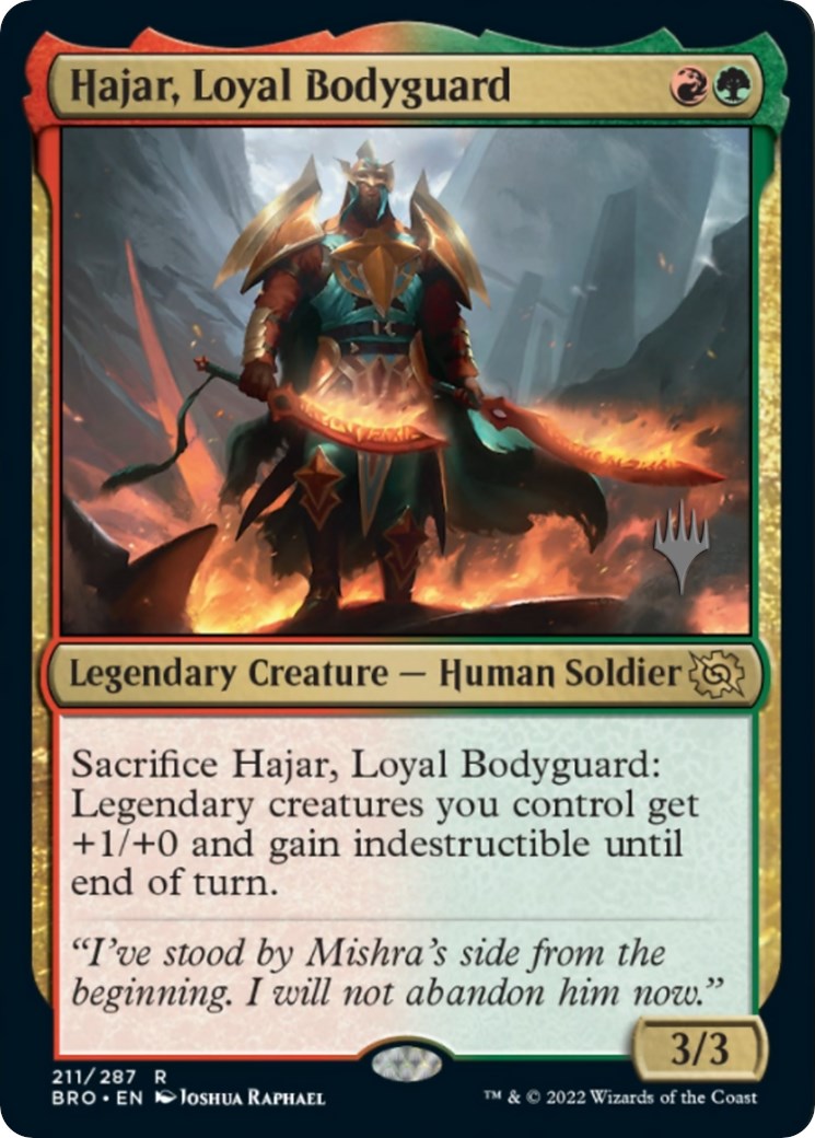 Hajar, Loyal Bodyguard (Promo Pack) [The Brothers' War Promos] Foil