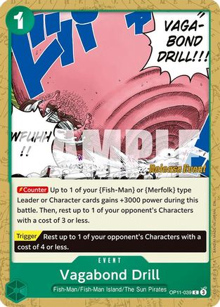 Vagabond Drill (OP11-039) - [A Fist of Divine Speed Release Event Cards]