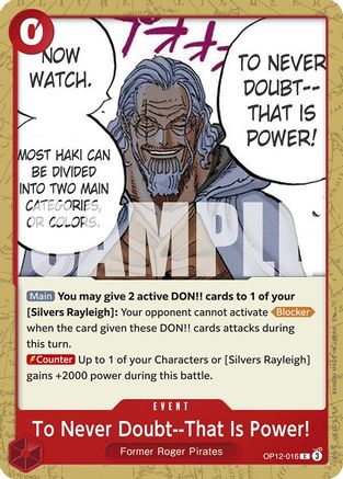 To Never Doubt--That Is Power! (OP12-016) - [Legacy of the Master]