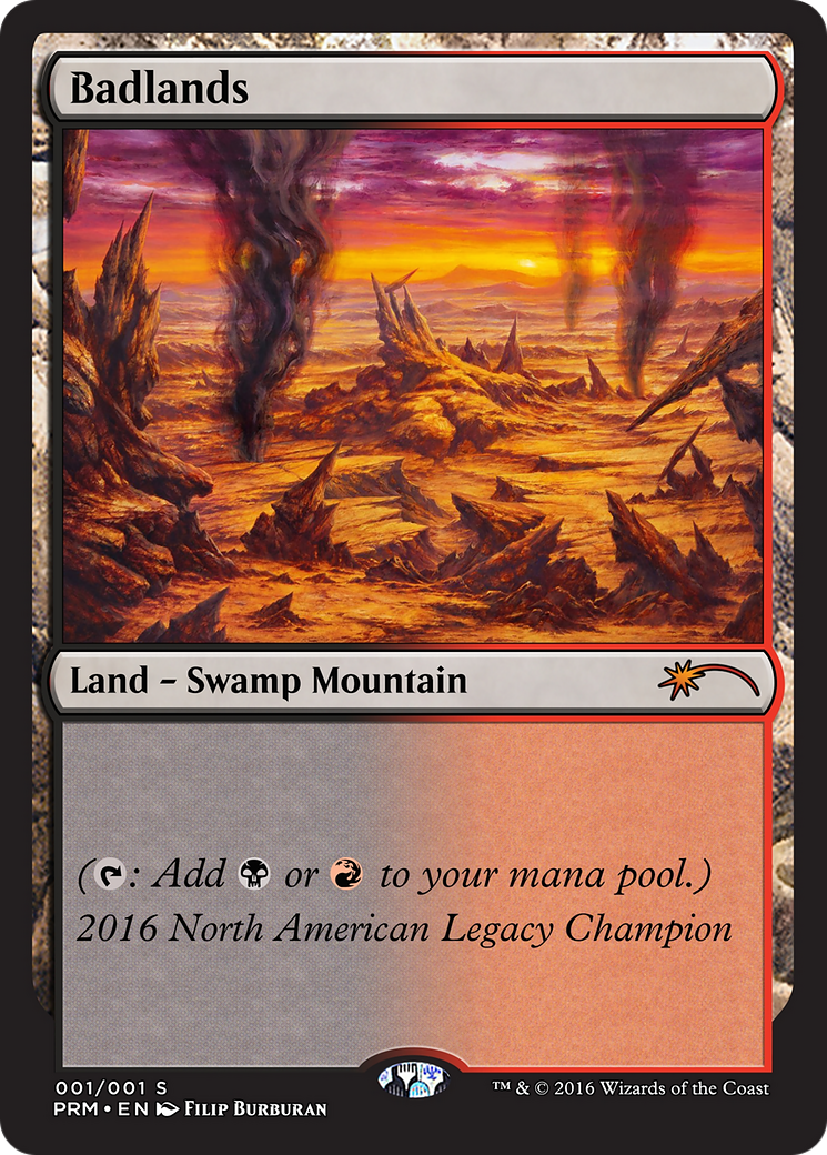 Badlands  [Legacy Championship]