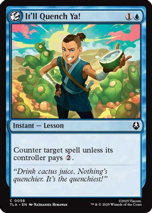 It'll Quench Ya!  [Avatar: The Last Airbender] Foil