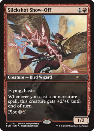 Slickshot Show-Off  [Game Day & Store Championship Promos] Foil