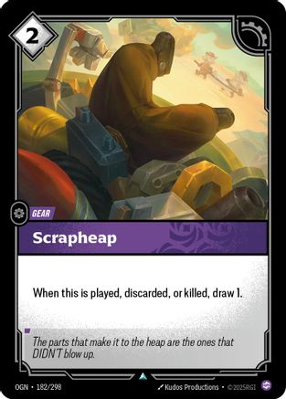 Scrapheap (182/298) - Riftbound - [Origins]