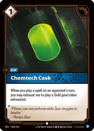 Chemtech Cask (063/221) - Riftbound - [Spiritforged] Foil